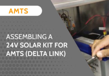 Assembling a 24V Solar Kit for AMTS (Delta Link)